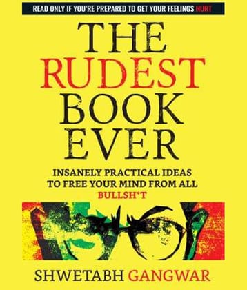 The Rudest Book Ever  (English, Paperback, Gangwar Shwetabh)