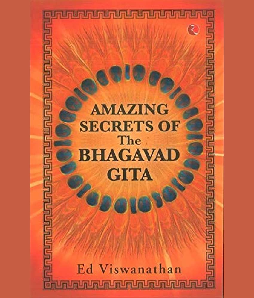 Amazing Secrets of the Bhagavad Gita