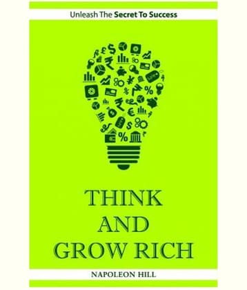 Think and Grow Rich Paperback by Napoleon Hill