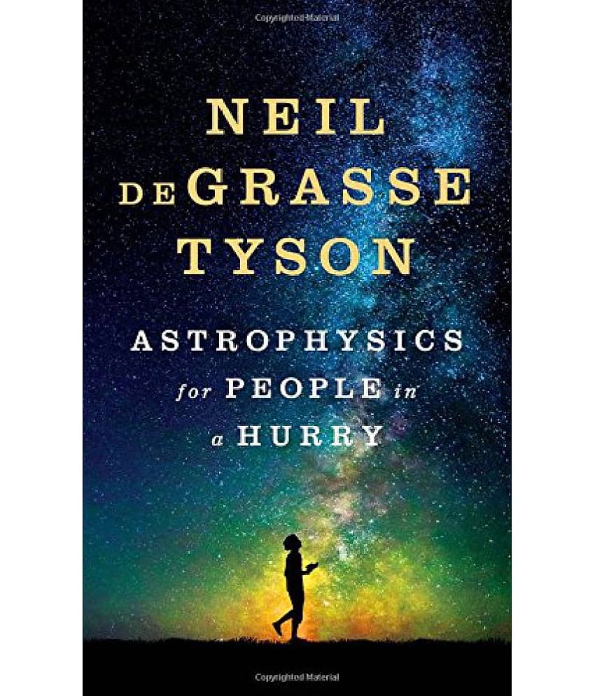 Astrophysics for People in a Hurry (HARDCOVER)