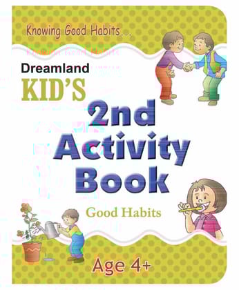 2nd Activity Book Good Habit [Paperback] Dreamland Publications