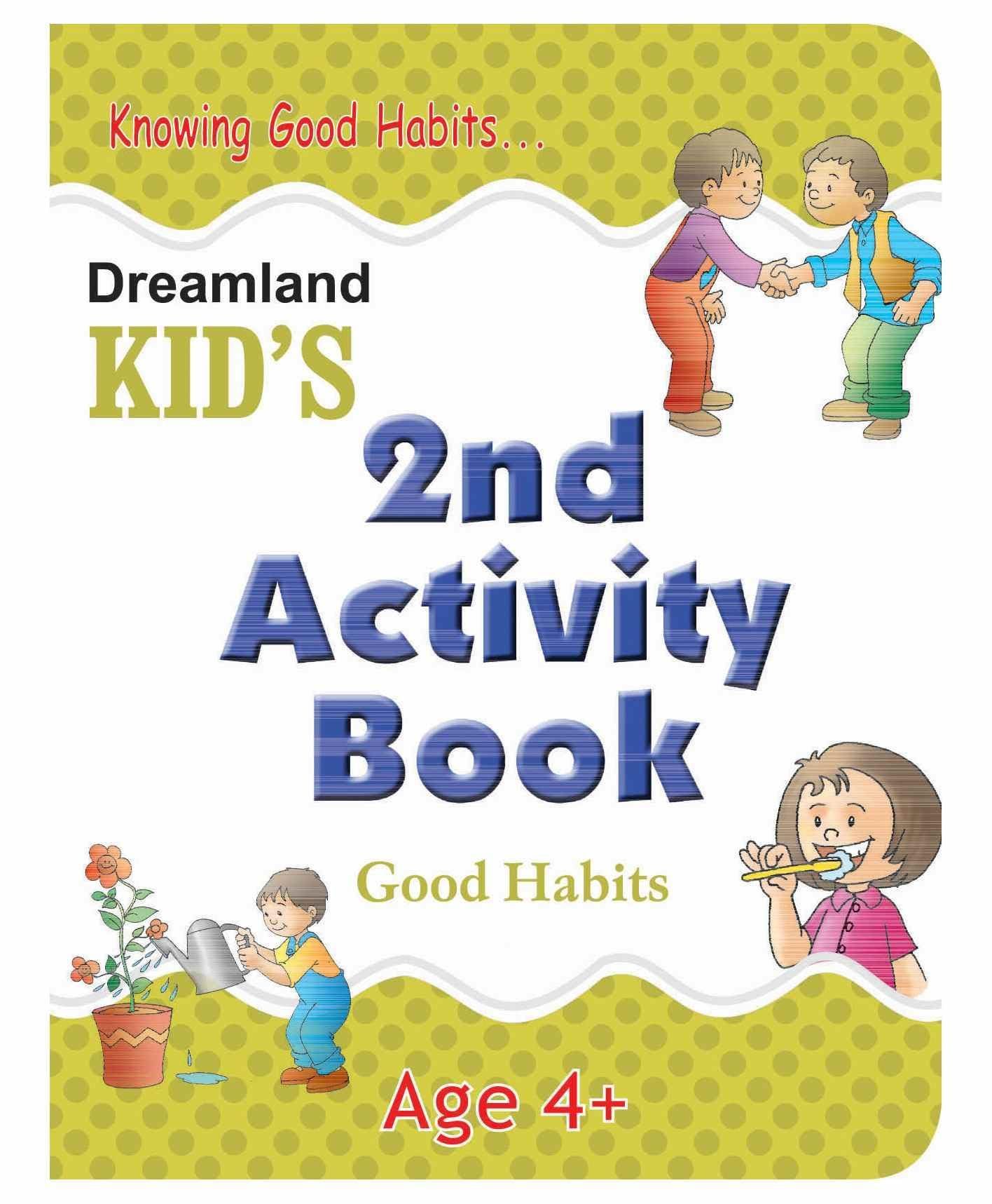 2nd Activity Book Good Habit [Paperback] Dreamland Publications
