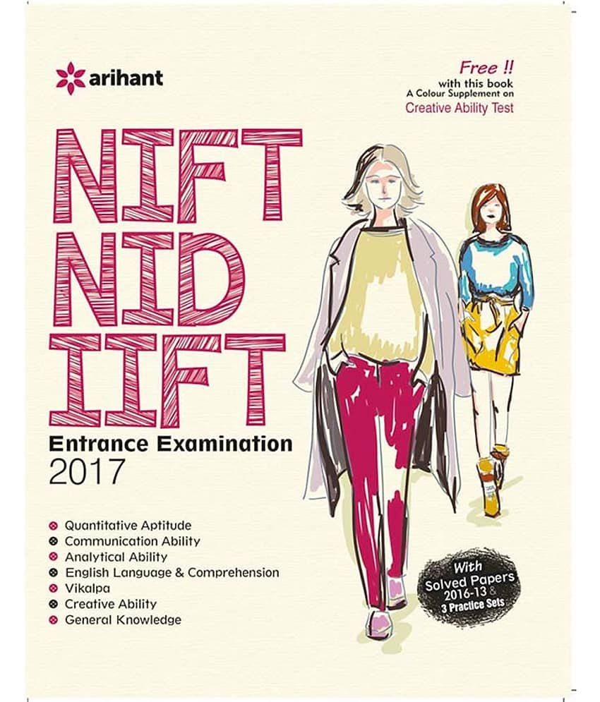 NIFT/NID/IIFT Entrance Examination 2017
