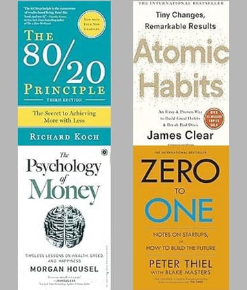 The 80/20 Principle + Atomic Habits + The Psychology Of Money + Zero To One