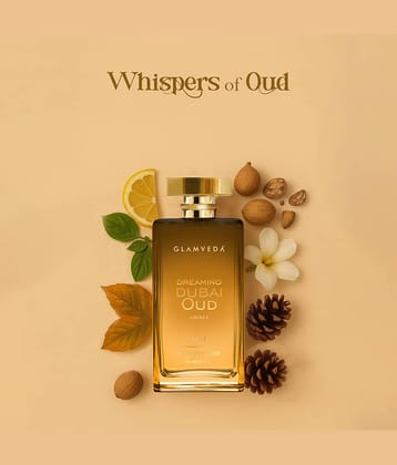 Glamveda Dreaming Dubai Oud - Luxe Pure Perfume Long-Lasting, 100ml