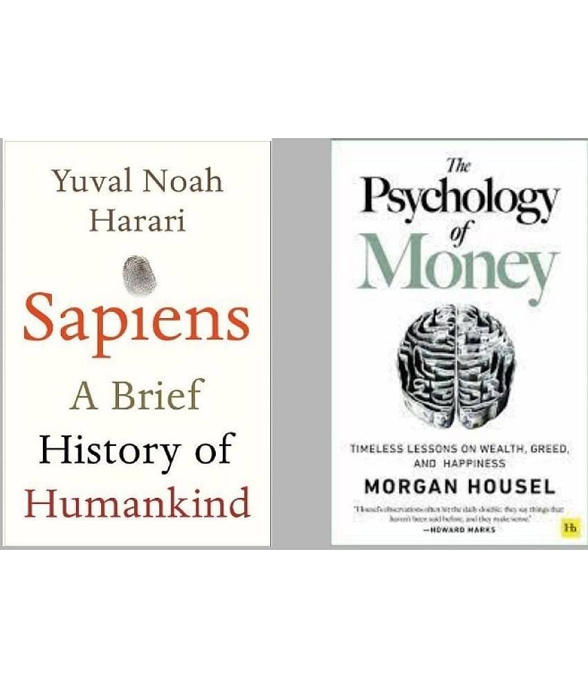 Sapiens + The Psychology of Money