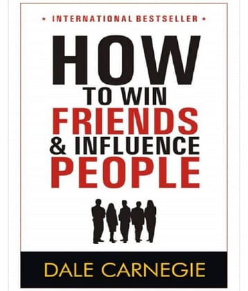 How To Win Friends And Influence People (Dale Carnegie, Paperback, English)