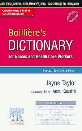Bailliere's Nurses Dictionary for Nurses and Health Care Workers: Second South Asia Edition