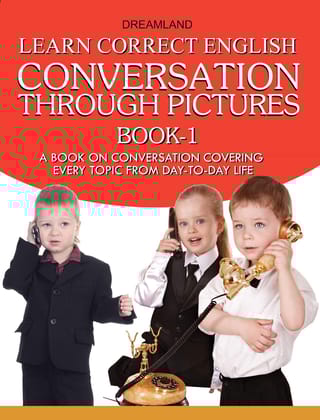 Learn Correct English Conversation Part - 1 [Paperback] Dreamland Publications
