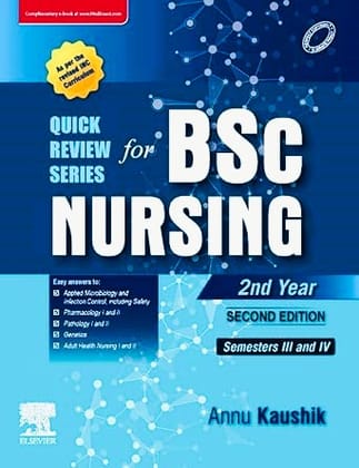 Quick Review Series for B.Sc. Nursing: 2nd Year, 2ed