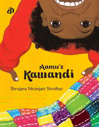Aamu's Kawandi By Shrujana Niranjani Shridhar (English Edition)