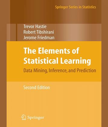 The Elements of Statistical Learning by Jerome Friedman
