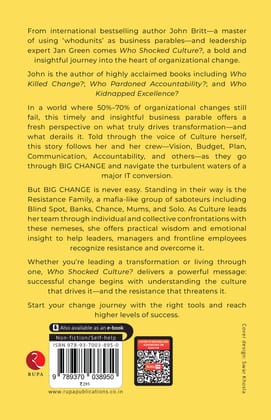 Who Shocked Culture? How to minimize resistance during a big change