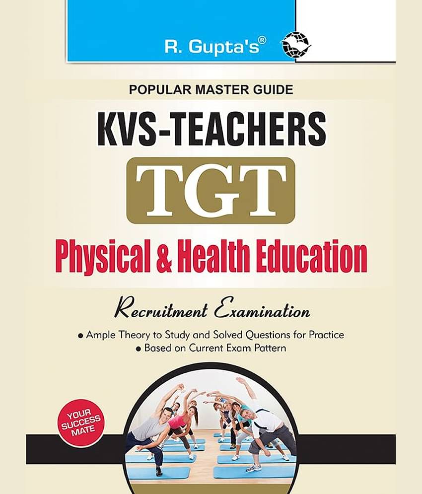 KVS: Physical & Health Education Teacher (TGT) Recruitment Exam Guide