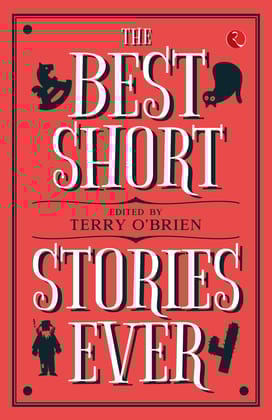 THE BEST SHORT STORIES EVER