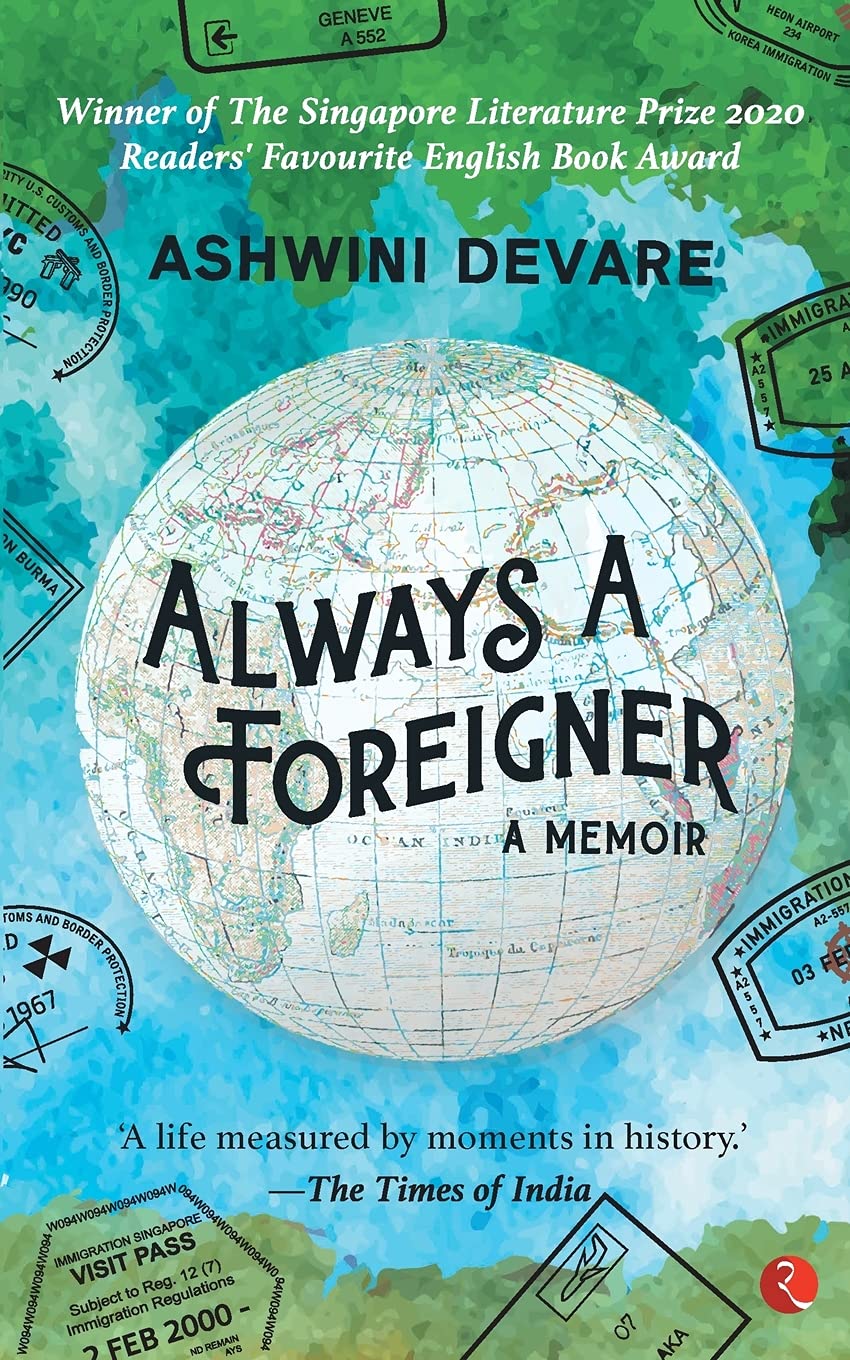 ALWAYS A FOREIGNER: A Memoir
