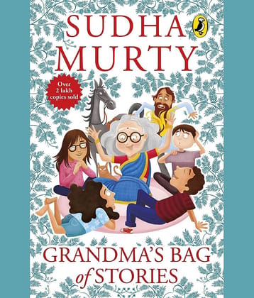 Grandma's Bag of Stories: Collection of 20+ Illustrated short stories, traditional Indian folk tales for all ages for children of all ages by Sudha Murty