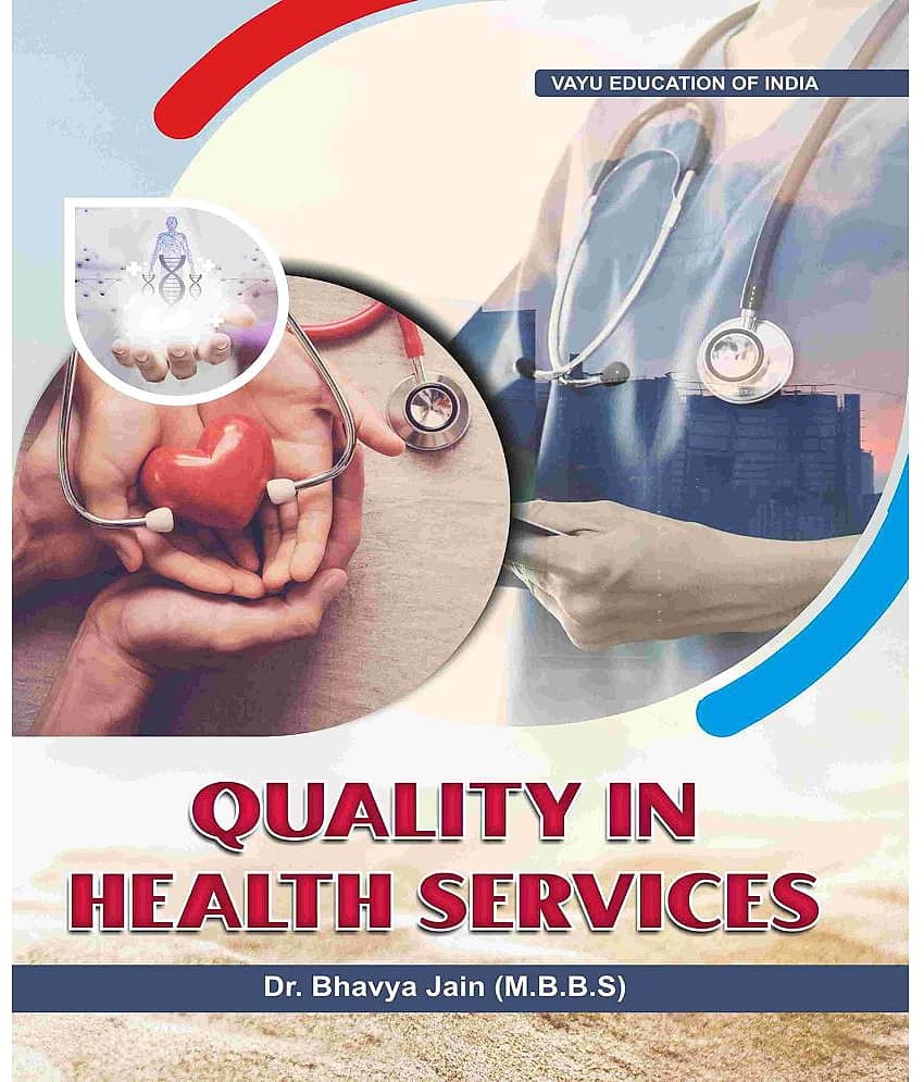 Quality in Health Services Perfect