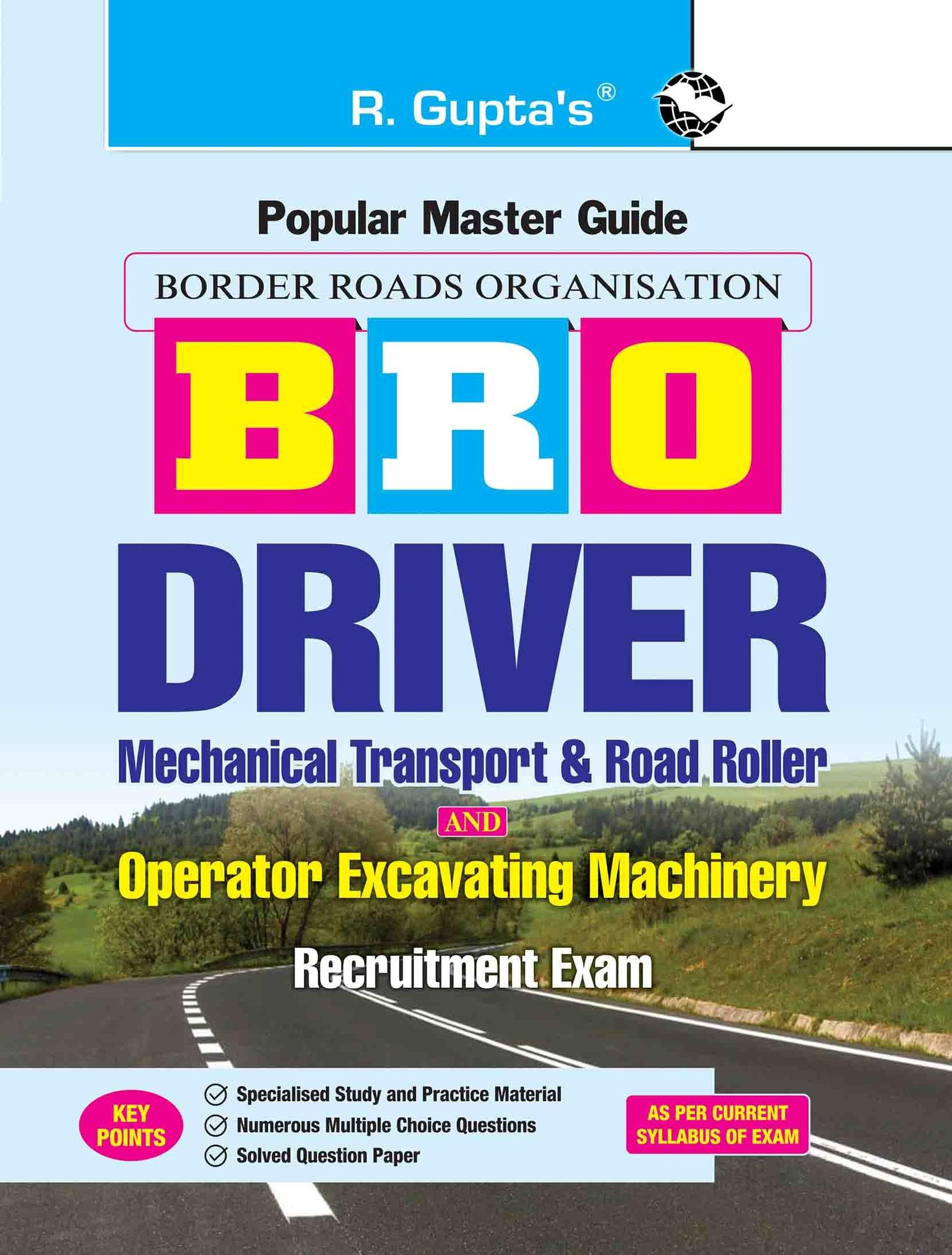 BRO: Driver (Mechanical Transport & Road Roller) and Operator Excavating Machinery Recruitment Exam Guide [Paperback] [Dec 21, 2024] RPH Editorial Board
