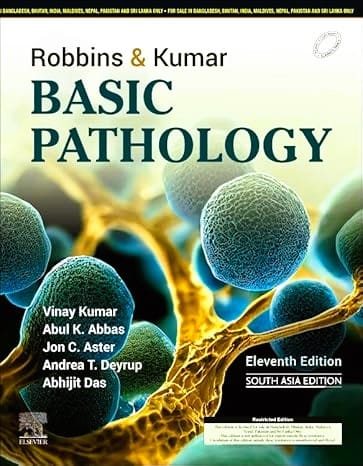 Robbins and Kumar Basic Pathology, 11e-South Asia Edition