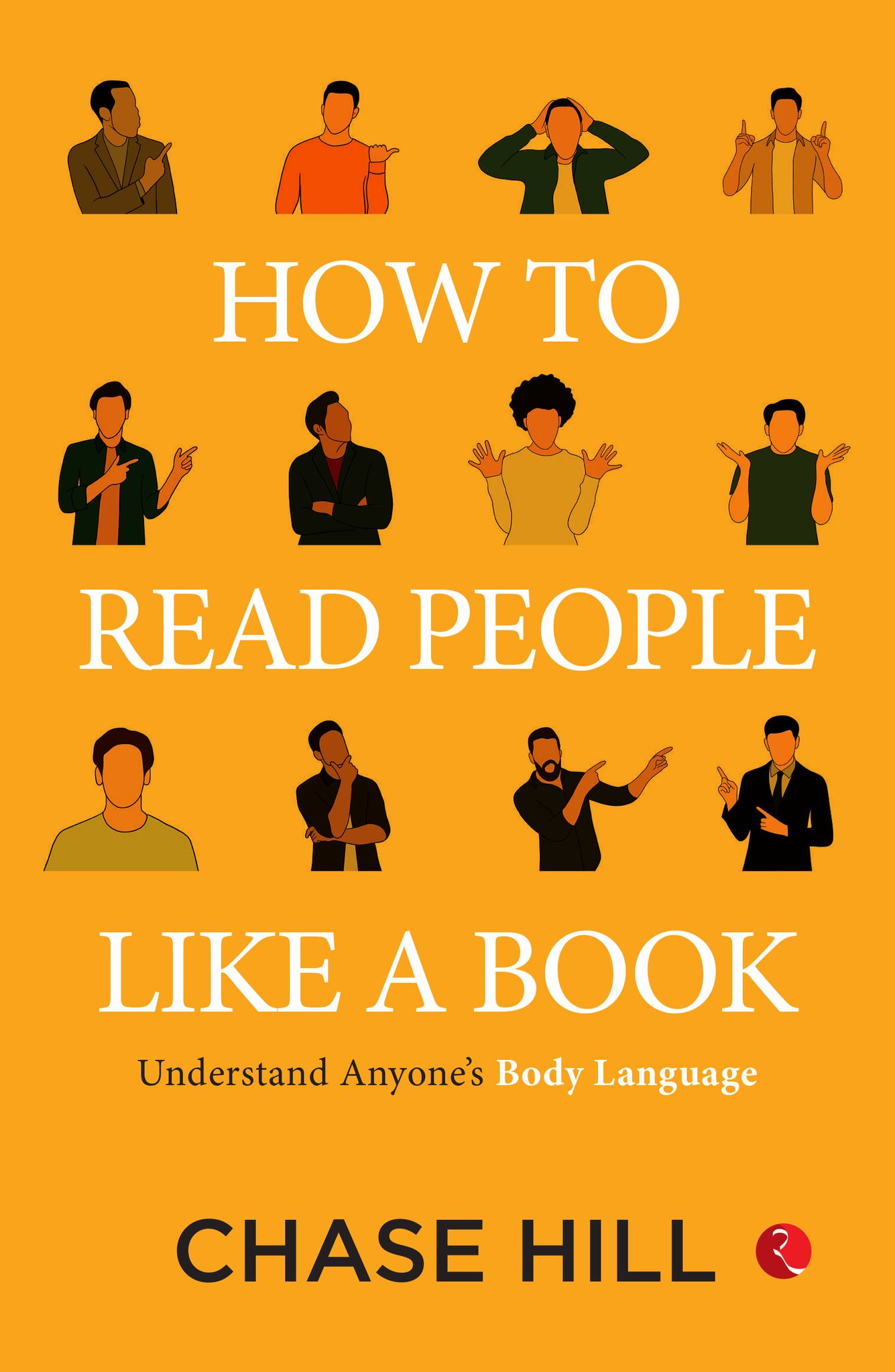 How To Read People Like A Book: Understand Anyone’s Body Language