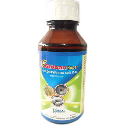 Globan Super Chlorpyrifos 50% E.C. Insecticide - 500 mL Globan Super Chlorpyrifos 50% E.C. Insecticide - 500 mL