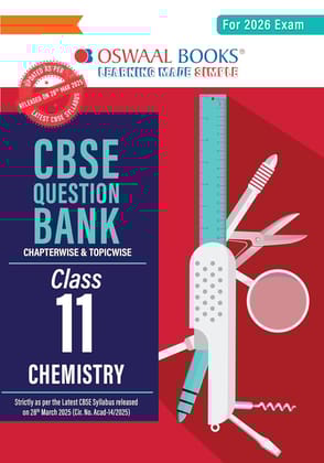 Oswaal CBSE Question Bank Class 11 Chemistry For 2026 Exam Paperback  3 April 2025 [Paperback] Oswaal Books And Learning Private Limited