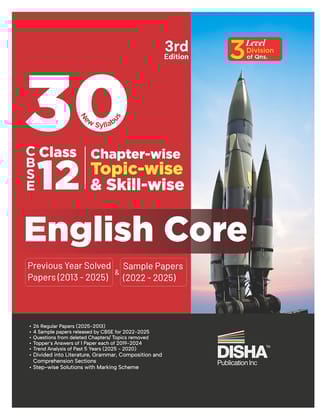 Disha 30 New Syllabus Chapter-wise, Topic-wise & Skill-wise CBSE Class 12 English Core Previous Year Solved Papers (2013 - 2025) & Sample Papers (2022 - 2025) 3rd Edition | PYQs for 2026 Exam