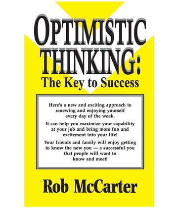 Optimistic Thinking - The Key To Success