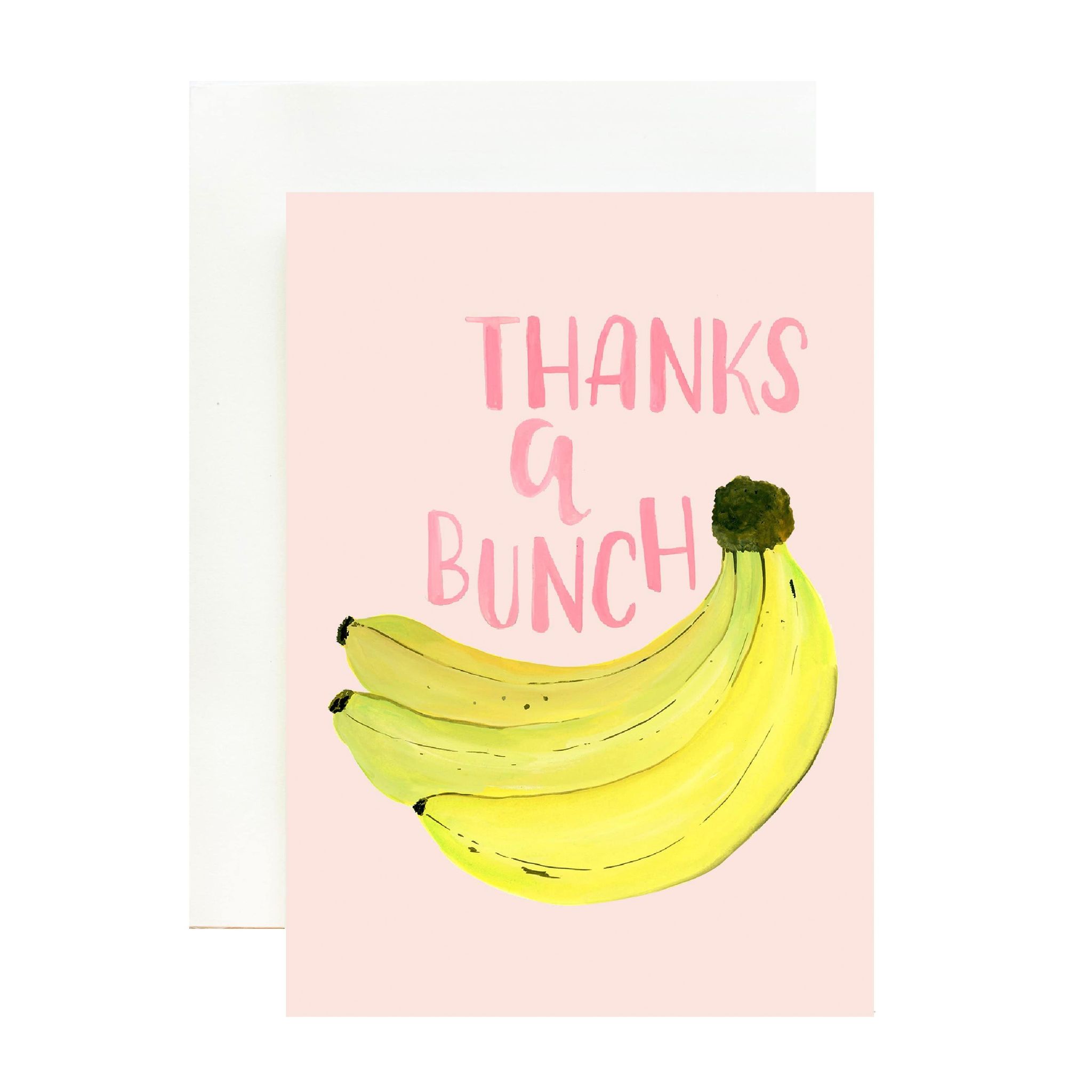 Thanks a bunch Greeting Card