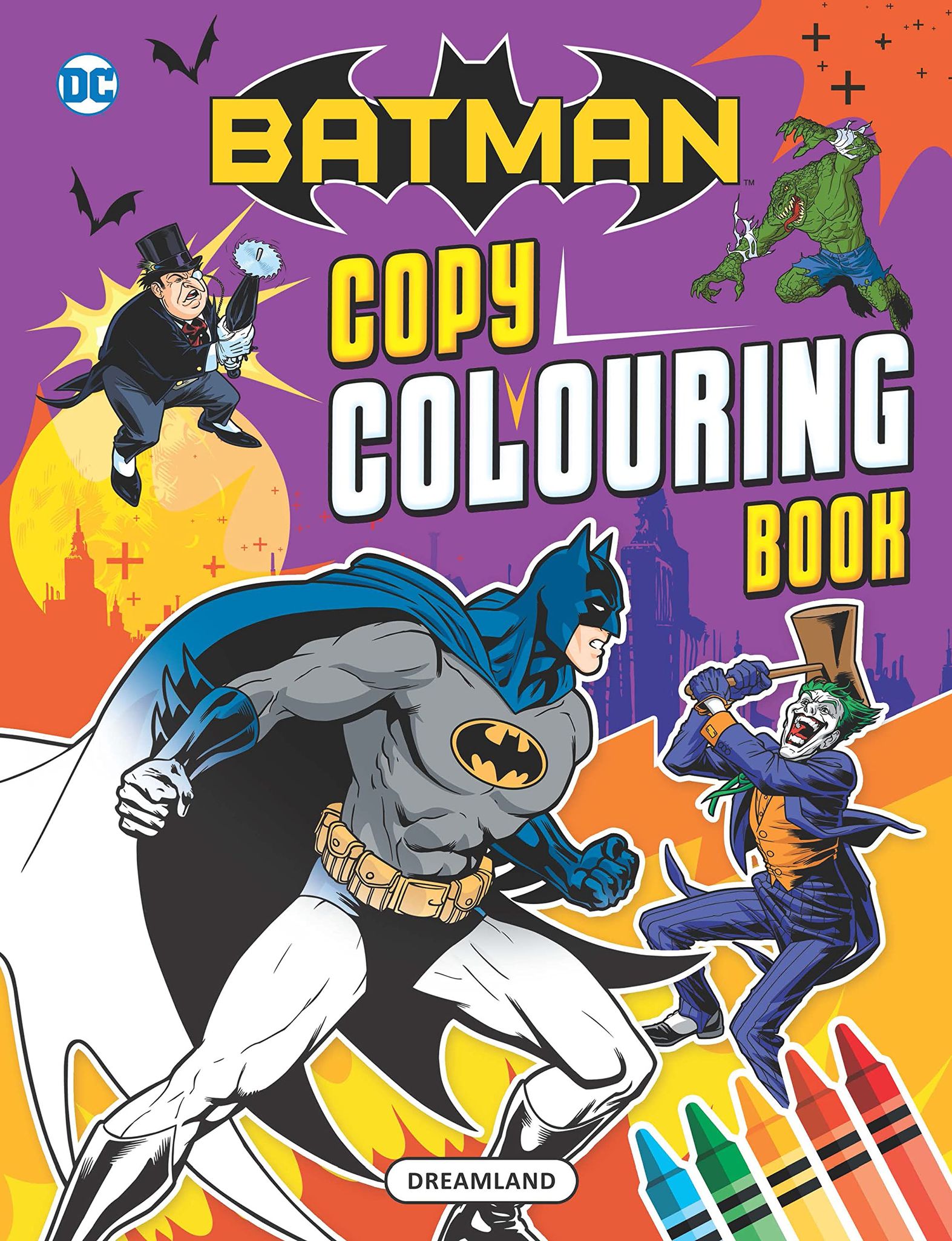 Batman Copy Colouring Book [Paperback] Dreamland Publications