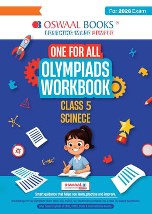 OSWAAL ONE FOT ALL OLYMPIADS WORKBOOK SCIENCE CLASS 5 FOR 2026 EXAMS -NTPC-RRC-IUMS-OLY|| OLYWBSCI5