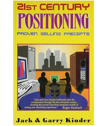 21St Century Positioning - Proven Selling Precepts