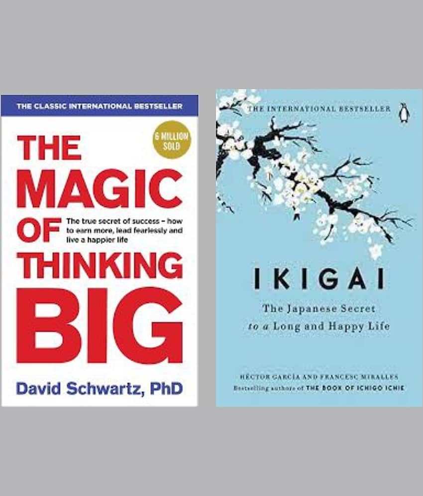 The Magic Of Thinking Big + Ikigai