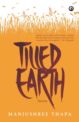 Tilled Earth: Stories Tilled Earth: Stories