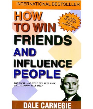 How to Win Friends and Influence People