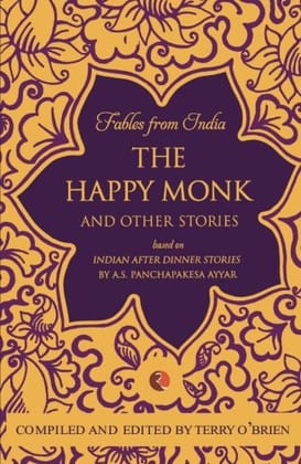 Fables from India the happy monk