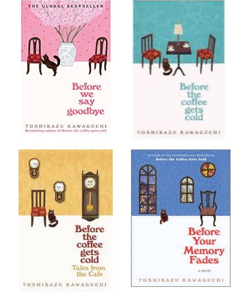 ( Combo of 4 Books ) Collection Set [Before the Coffee Gets Cold &Tales from the Cafe & Before Your Memory Fades & Before We Say Goodbye] (Paperback) By Toshikazu Kawaguchi