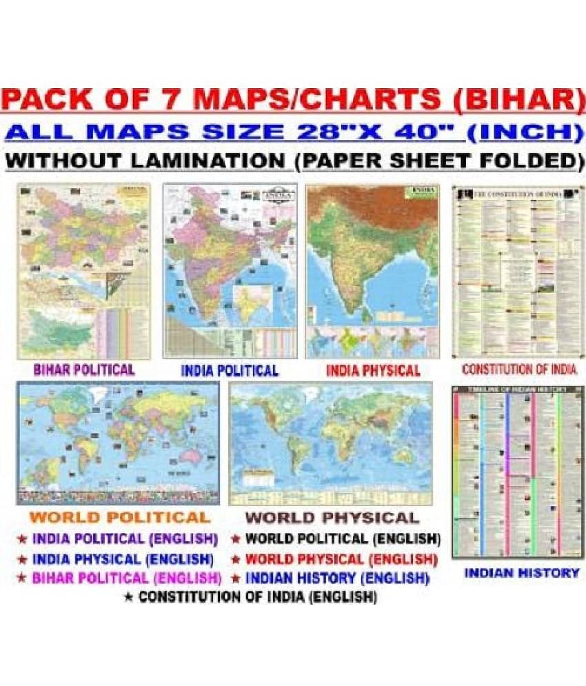 MAPS FOR UPSC (PACK OF 7) BIHAR POLITICAL, INDIAN CONSTITUTION, INDIAN HISTORY, INDIA POLITICAL, INDIA PHYSICAL, WORLD POLITICAL, WORLD PHYSICAL MAP CHART POSTER All Maps/Chart size : 100x70 cm (40"x28" inch)