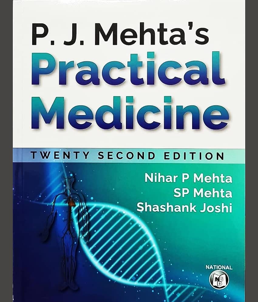 P. J. Mehta's Practical Medicine - 22nd Ed./2023