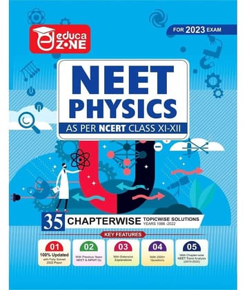 EDUCAZONE 35 Years NEET Previous Year Solved Question Papers With Chapterwise Topicwise Solutions - Physics For NEET Exam 2023