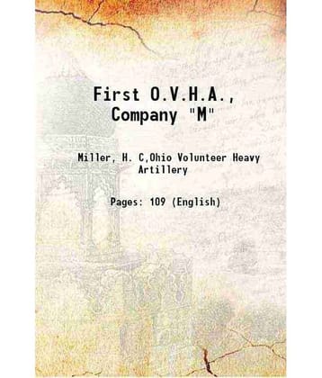 First O.V.H.A., Company "M" 1914 [Hardcover]