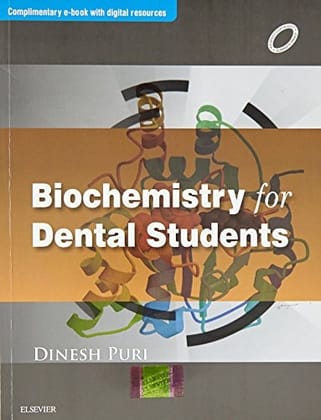 Biochemistry for Dental Students 1st Edition 2016