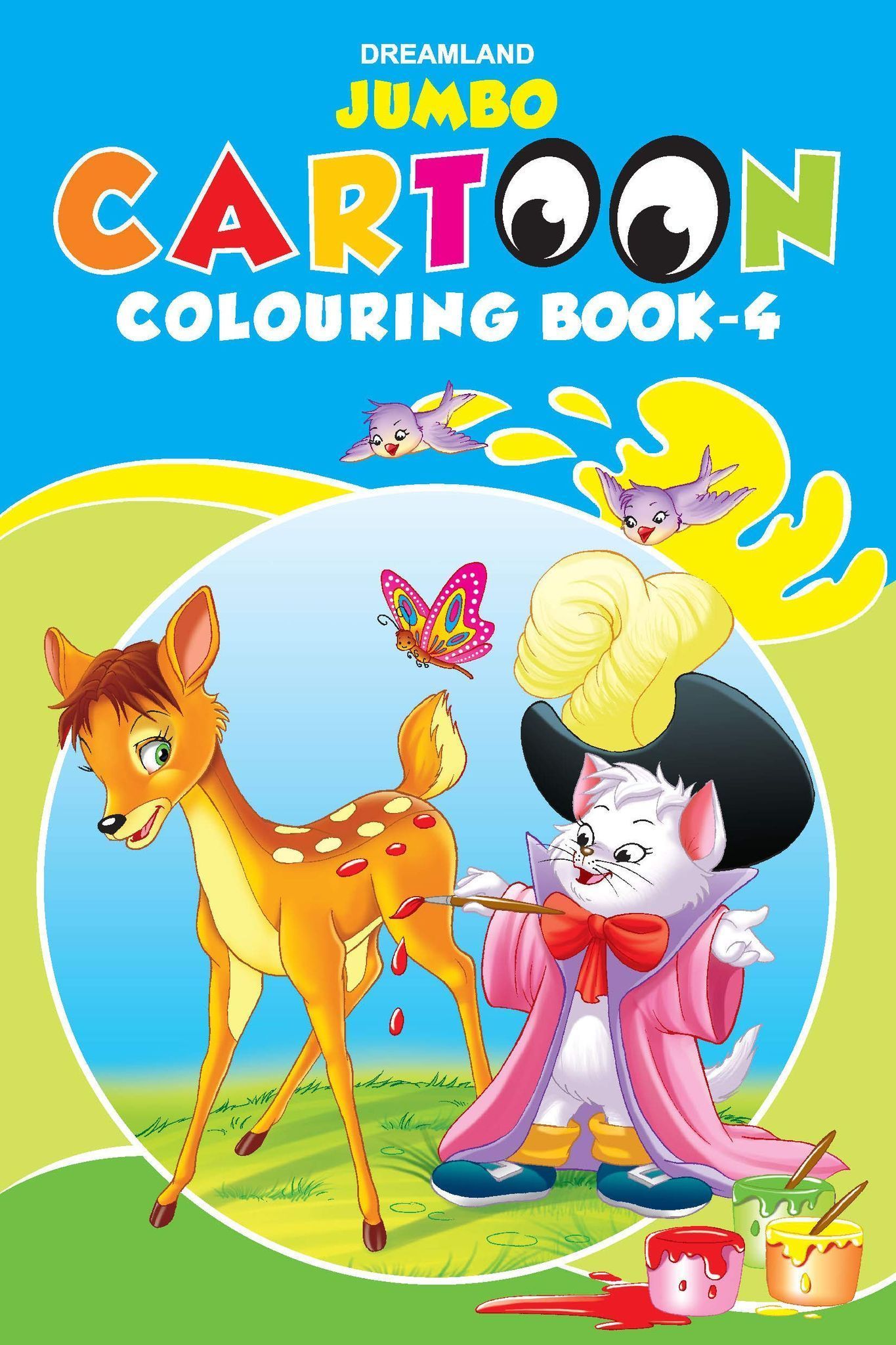 Jumbo Cartoon Colouring Book 4 for Kids Age 1 - 6 Years | A3 Big Size Copy Colour Book with 24 Pages |Drawing, Colouring for Preschool Earlylearners (Jumbo Cartoon Colouring Books) [Paperback] Dreamland Publications [Paperback] Dreamland Publications