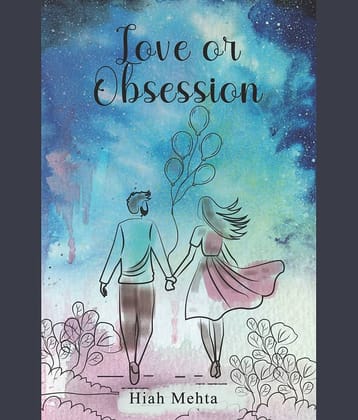 Love or Obsession | Love Story Books in English for Teenagers | Romantic Story Book