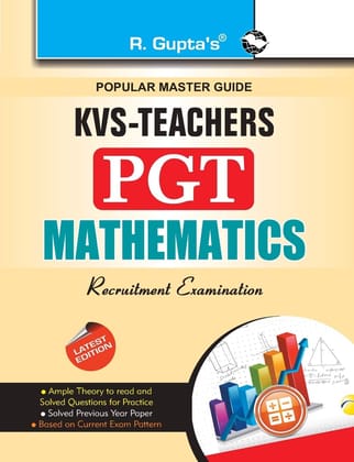 KVS: Math Teacher (PGT) Recruitment Exam Guide: Teachers (PGT) Math Guide [Paperback] [Oct 09, 2024] RPH Editorial Board