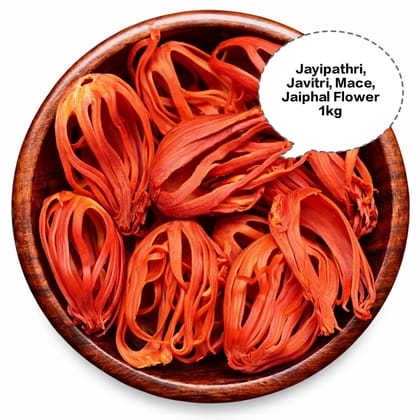 Jayipathri, Javitri, Mace, Jaiphal Flower, Nutmeg Mace 1kg Jayipathri, Javitri, Mace, Jaiphal Flower, Nutmeg Mace 1kg