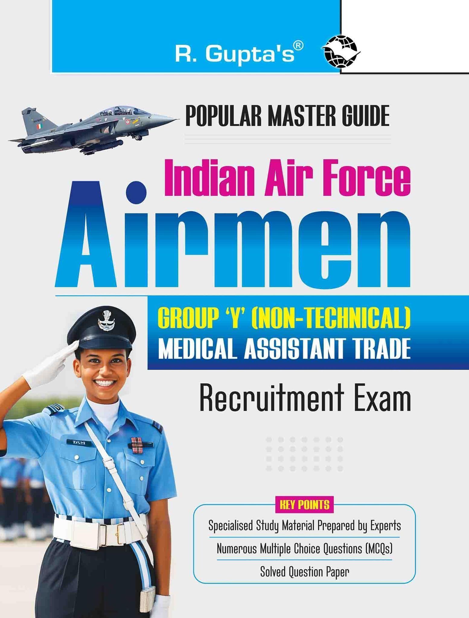 Indian Air Force – Airmen Group 'Y' (Non-Technical) Medical Assistant Trade Recruitment Exam Guide (R-2843)