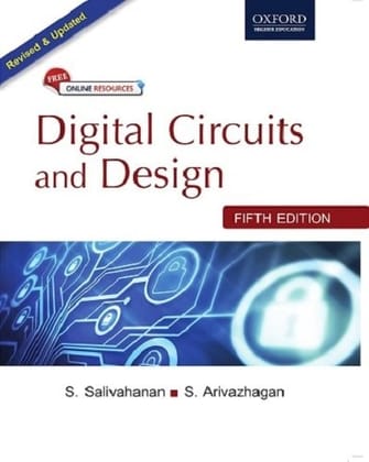 Digital Circuits and Design 5th Edition 2018