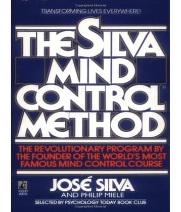 THE SILVA MIND CONTROL METHOD
